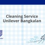 Cleaning Service Unilever Bangkalan