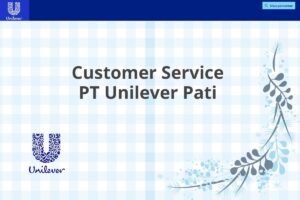 Customer Service PT Unilever Pati