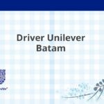 Driver Unilever Batam