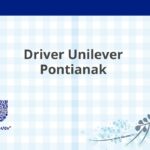 Driver Unilever Pontianak