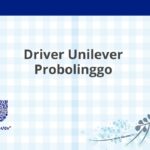 Driver Unilever Probolinggo