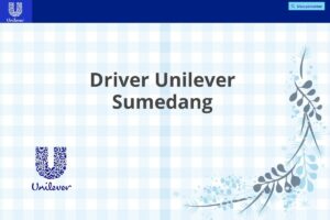 Driver Unilever Sumedang