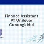 Finance Assistant PT Unilever Gunungkidul