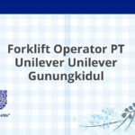 Forklift Operator PT Unilever Unilever Gunungkidul