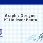 Graphic Designer PT Unilever Bantul