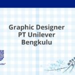 Graphic Designer PT Unilever Bengkulu