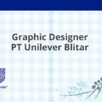 Graphic Designer PT Unilever Blitar