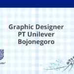 Graphic Designer PT Unilever Bojonegoro