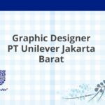 Graphic Designer PT Unilever Jakarta Barat