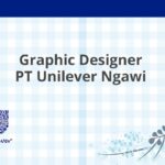 Graphic Designer PT Unilever Ngawi
