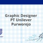 Graphic Designer PT Unilever Purworejo