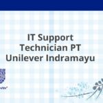 IT Support Technician PT Unilever Indramayu