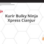 Kurir Bulky Ninja Xpress Cianjur