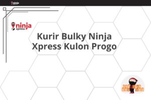 Kurir Bulky Ninja Xpress Kulon Progo