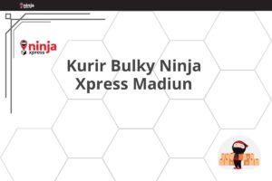 Kurir Bulky Ninja Xpress Madiun