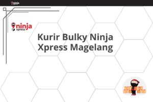 Kurir Bulky Ninja Xpress Magelang