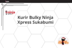 Kurir Bulky Ninja Xpress Sukabumi