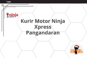 Kurir Motor Ninja Xpress Pangandaran
