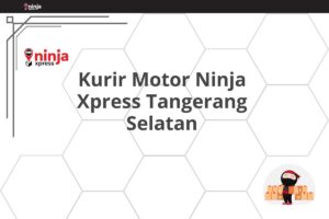 Kurir Motor Ninja Xpress Tangerang Selatan