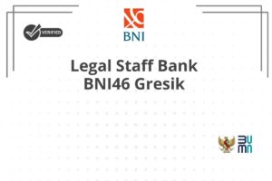 Legal Staff Bank BNI46 Gresik
