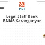 Legal Staff Bank BNI46 Karanganyar