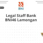 Legal Staff Bank BNI46 Lamongan