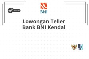 Lowongan Teller Bank BNI Kendal