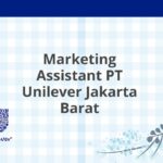 Marketing Assistant PT Unilever Jakarta Barat