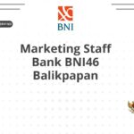 Marketing Staff Bank BNI46 Balikpapan
