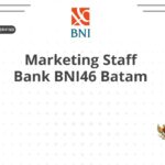 Marketing Staff Bank BNI46 Batam
