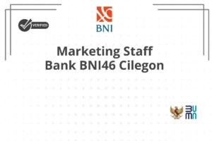 Marketing Staff Bank BNI46 Cilegon