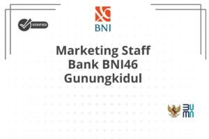Marketing Staff Bank BNI46 Gunungkidul