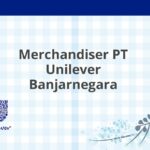Merchandiser PT Unilever Banjarnegara
