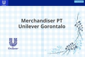 Merchandiser PT Unilever Gorontalo
