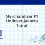 Merchandiser PT Unilever Jakarta Timur