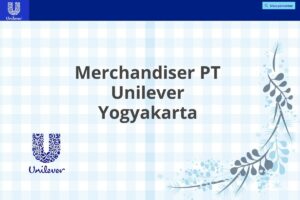 Merchandiser PT Unilever Yogyakarta