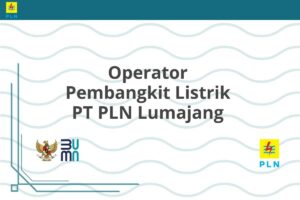 Operator Pembangkit Listrik PT PLN Lumajang