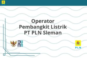 Operator Pembangkit Listrik PT PLN Sleman