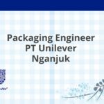 Packaging Engineer PT Unilever Nganjuk