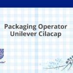 Packaging Operator Unilever Cilacap
