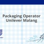 Packaging Operator Unilever Malang
