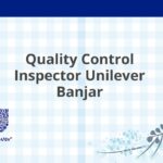 Quality Control Inspector Unilever Banjar