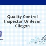 Quality Control Inspector Unilever Cilegon
