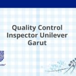 Quality Control Inspector Unilever Garut