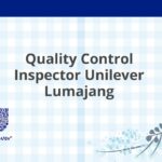 Quality Control Inspector Unilever Lumajang