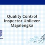 Quality Control Inspector Unilever Majalengka
