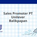 Sales Promoter PT Unilever Balikpapan