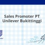 Sales Promoter PT Unilever Bukittinggi