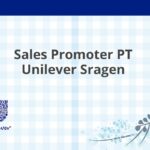 Sales Promoter PT Unilever Sragen