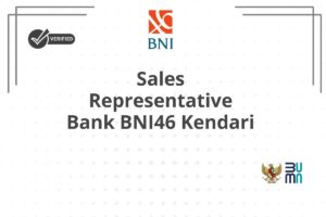 Sales Representative Bank BNI46 Kendari